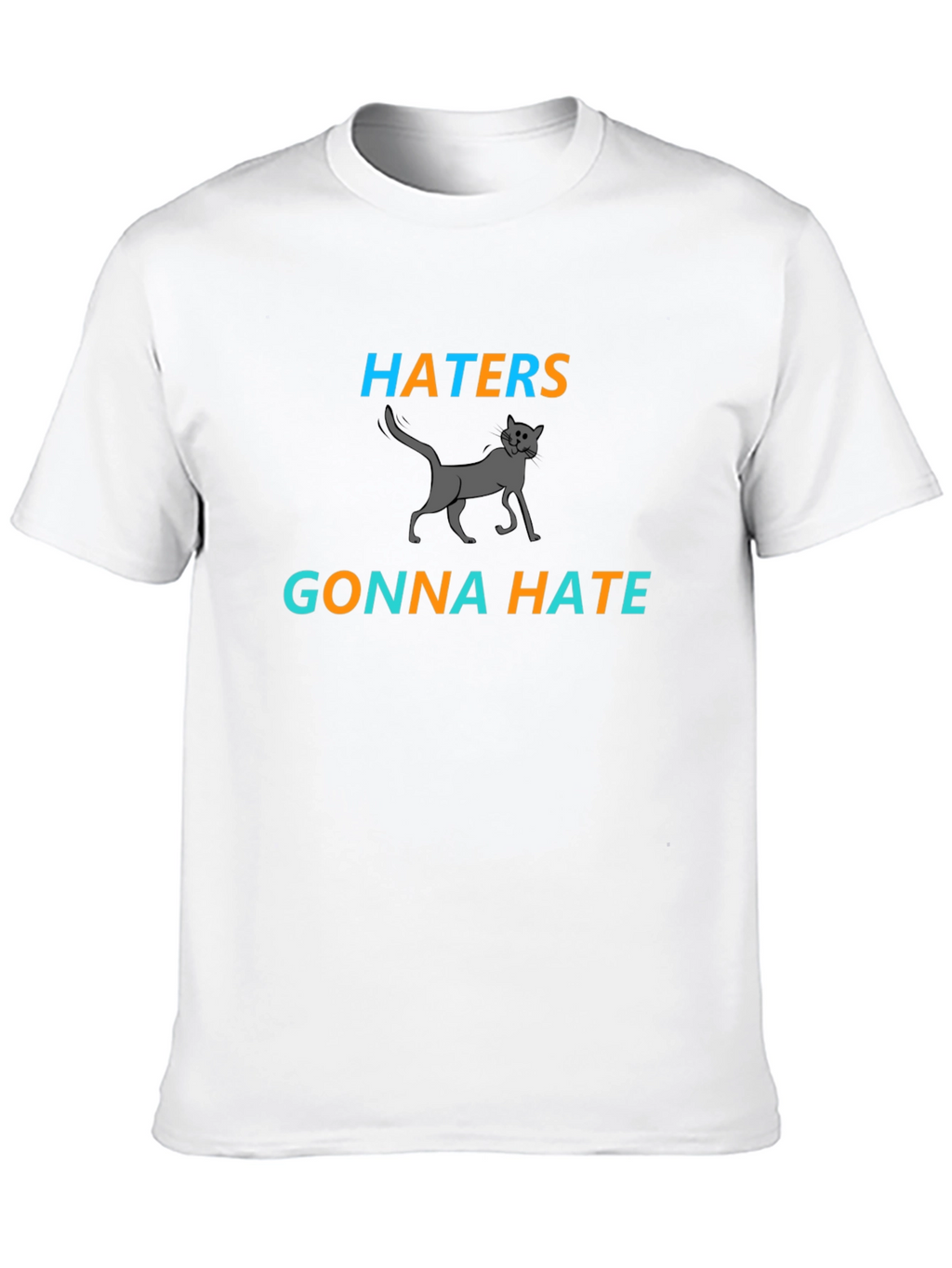 Haters Gonna Hate Cat Graphic Tee