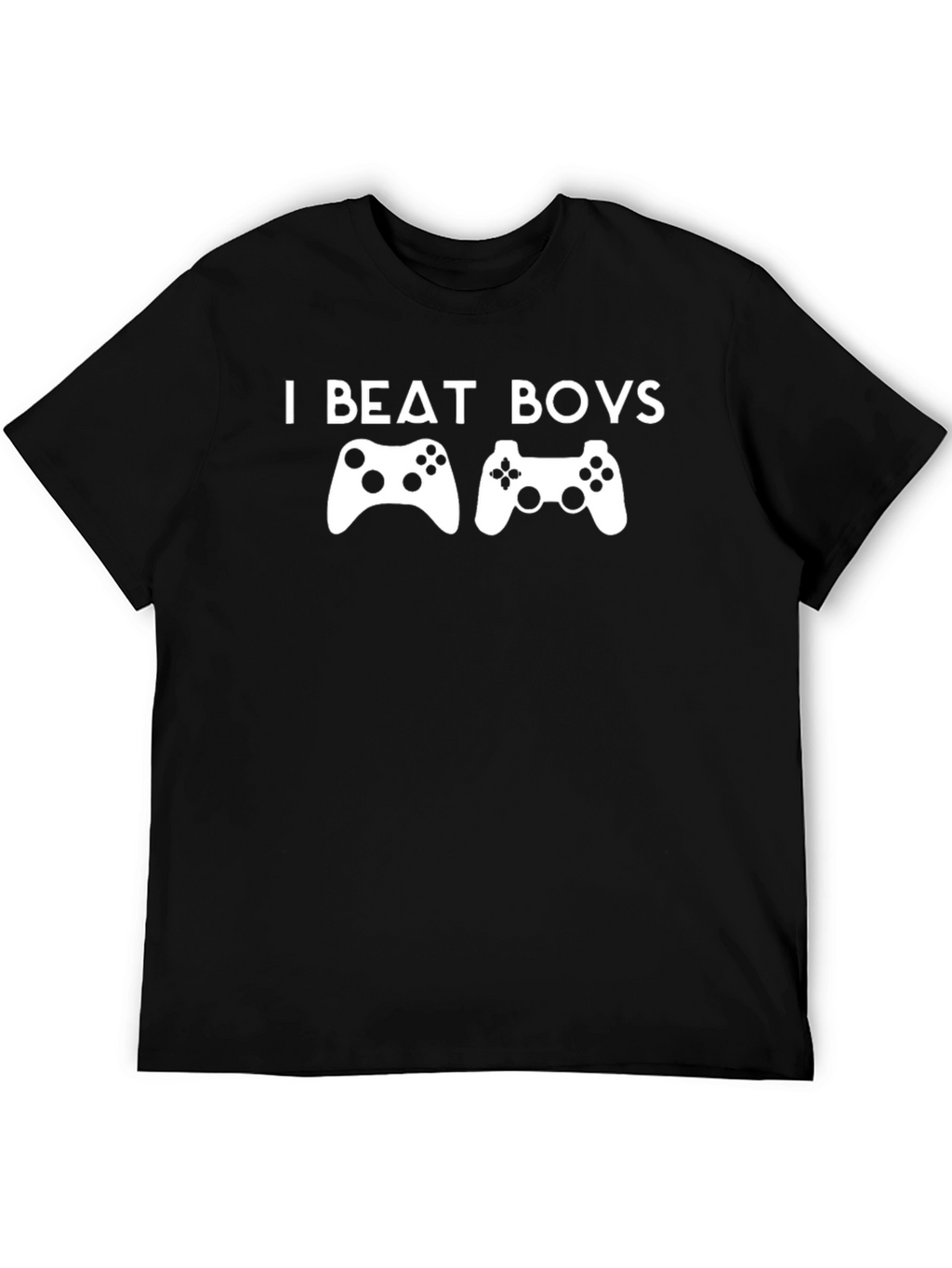 I Beat Boys Gaming T-Shirt - Cool Gamer Tee