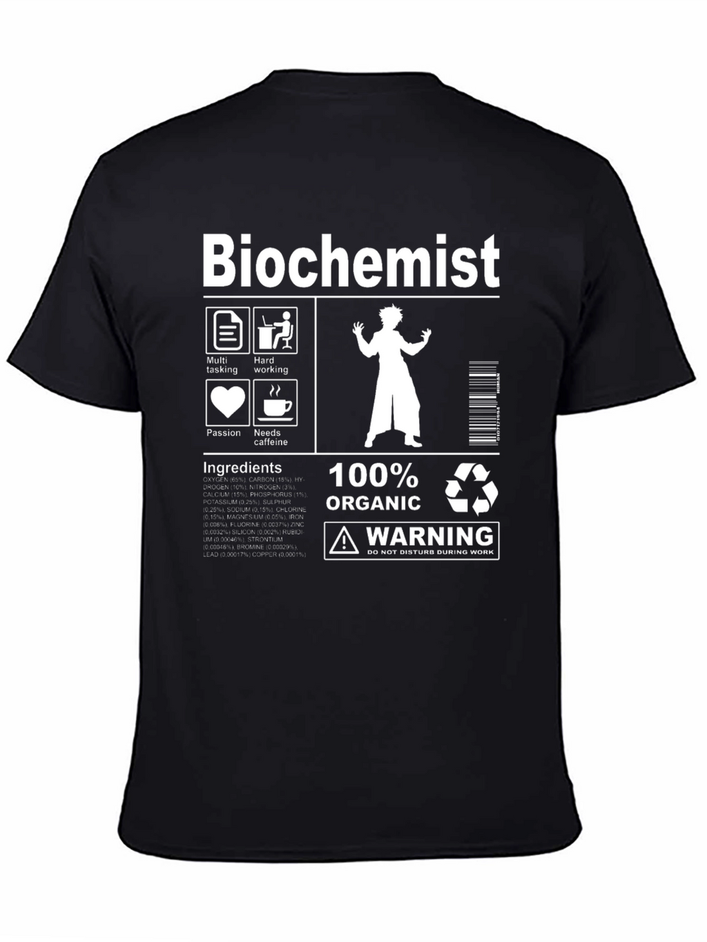 Biochemist T-Shirt: Funny Science Tee