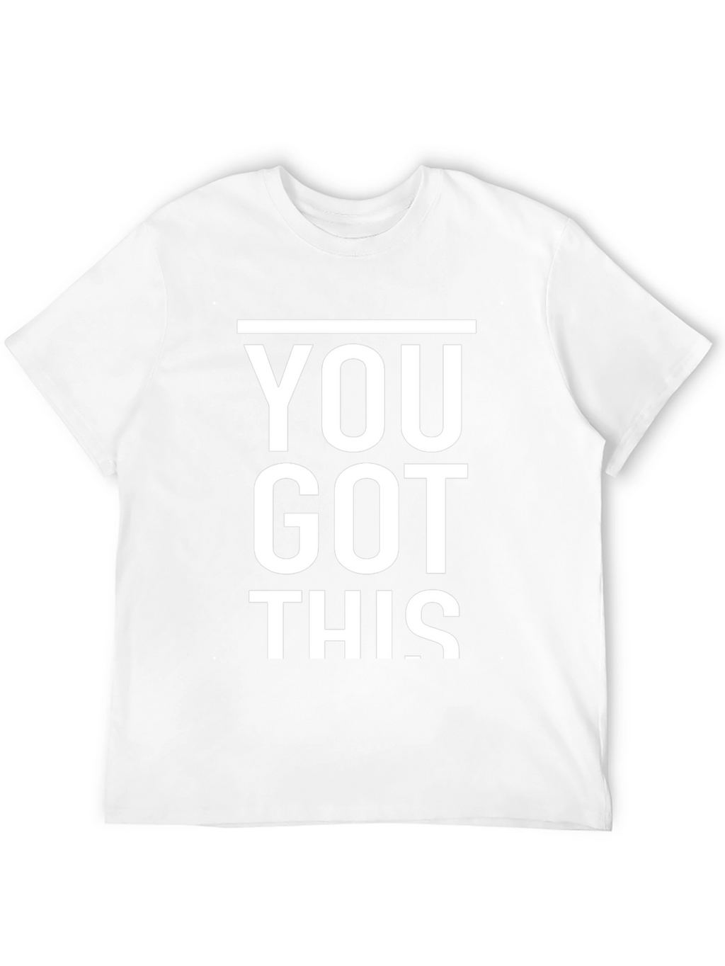 Motivational You Got This Black T-Shirt