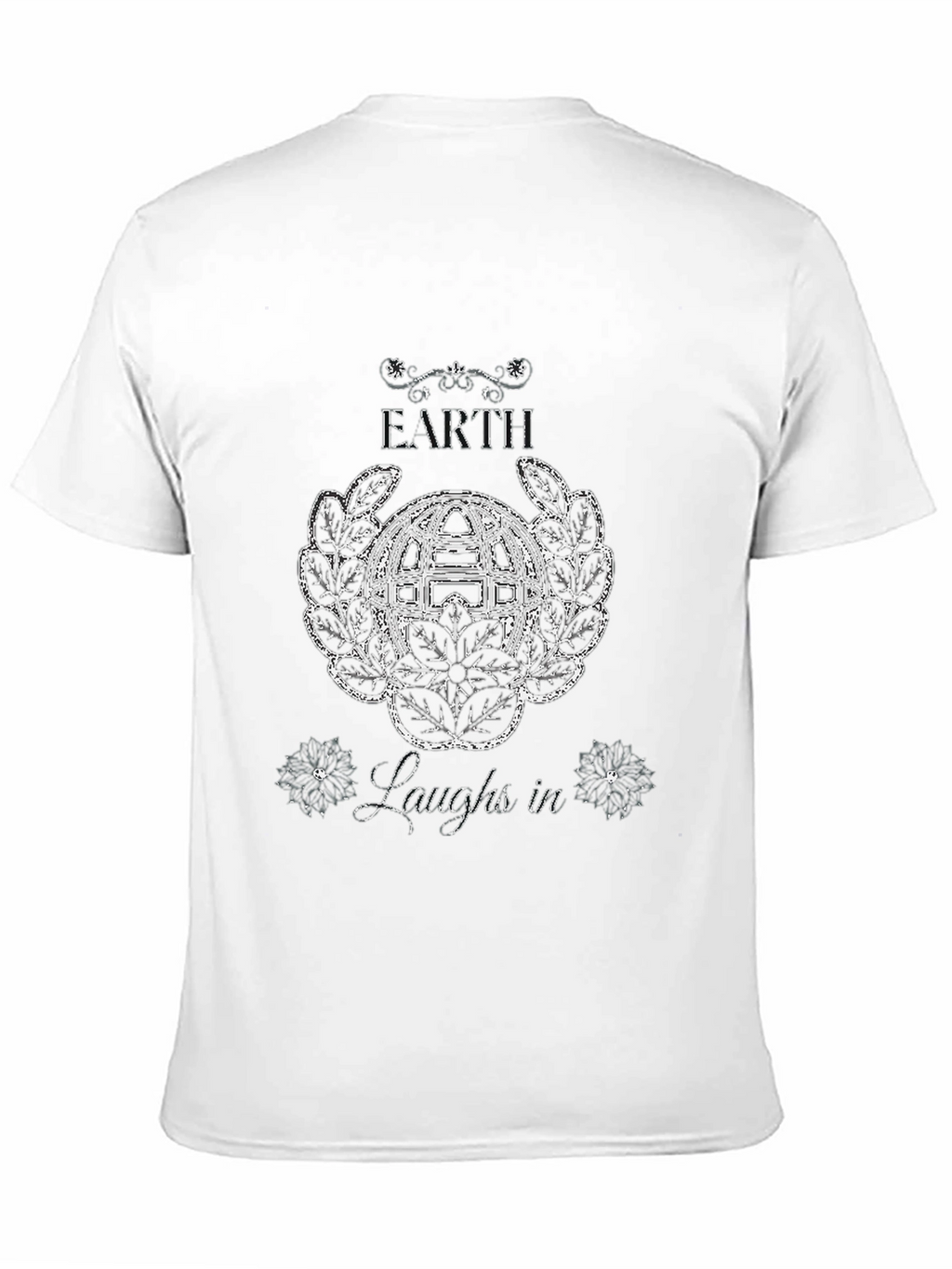 Earth Laughs In Graphic T-Shirt