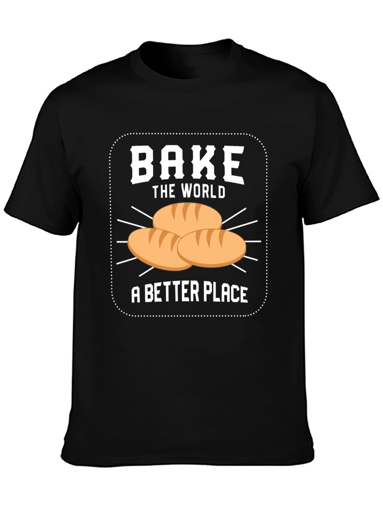 Bake the World T-Shirt - Funny Baking Lover Tee