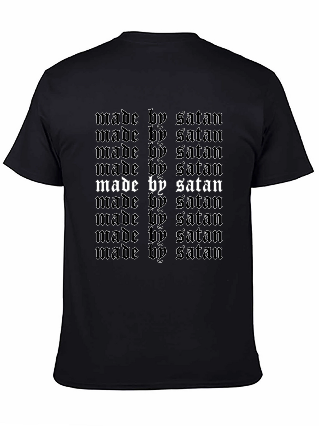 Made by Satan T-Shirt - Gothic Text Design