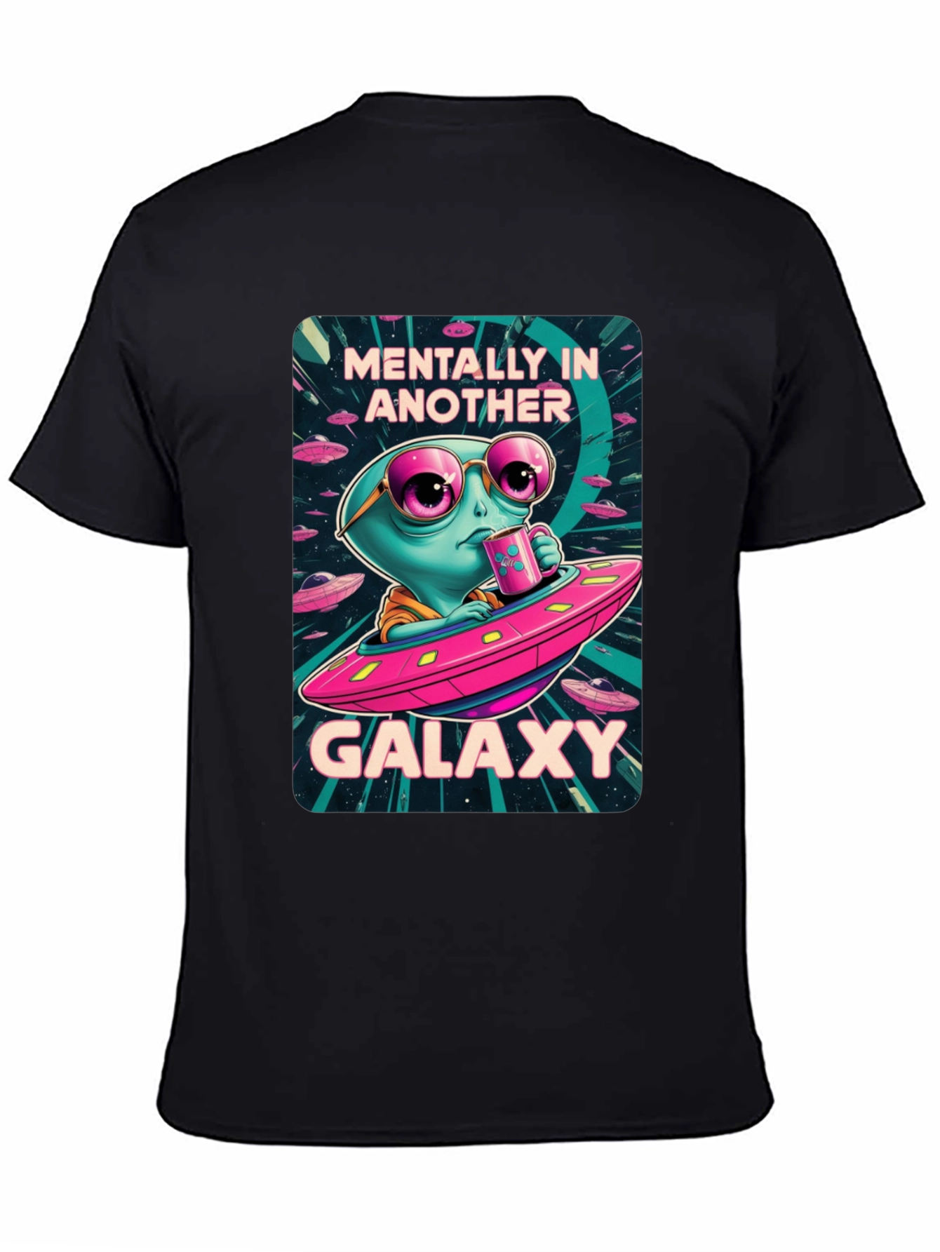 Mentally In Another Galaxy T-Shirt