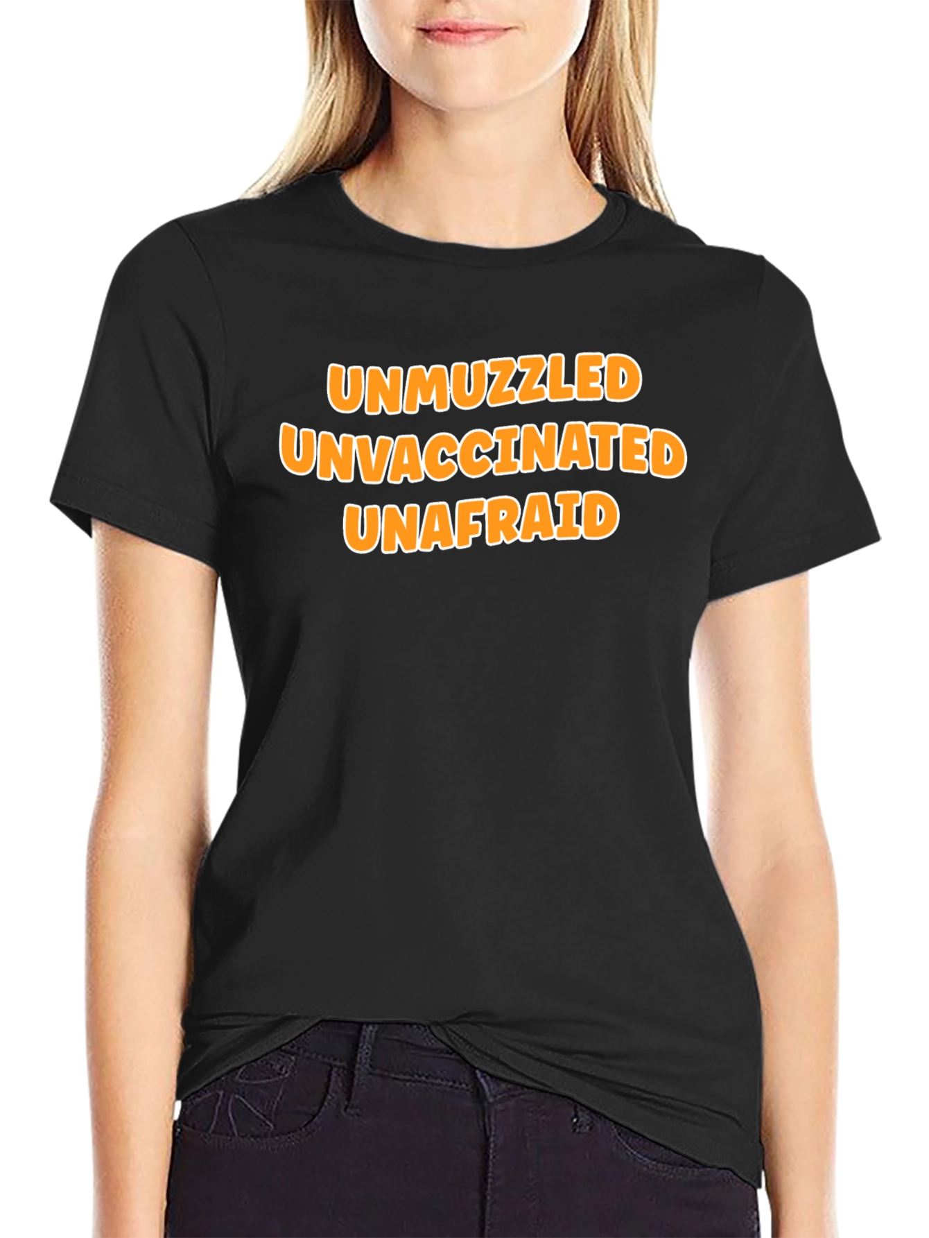 Unmuzzled Unvaccinated Unafraid T-Shirt