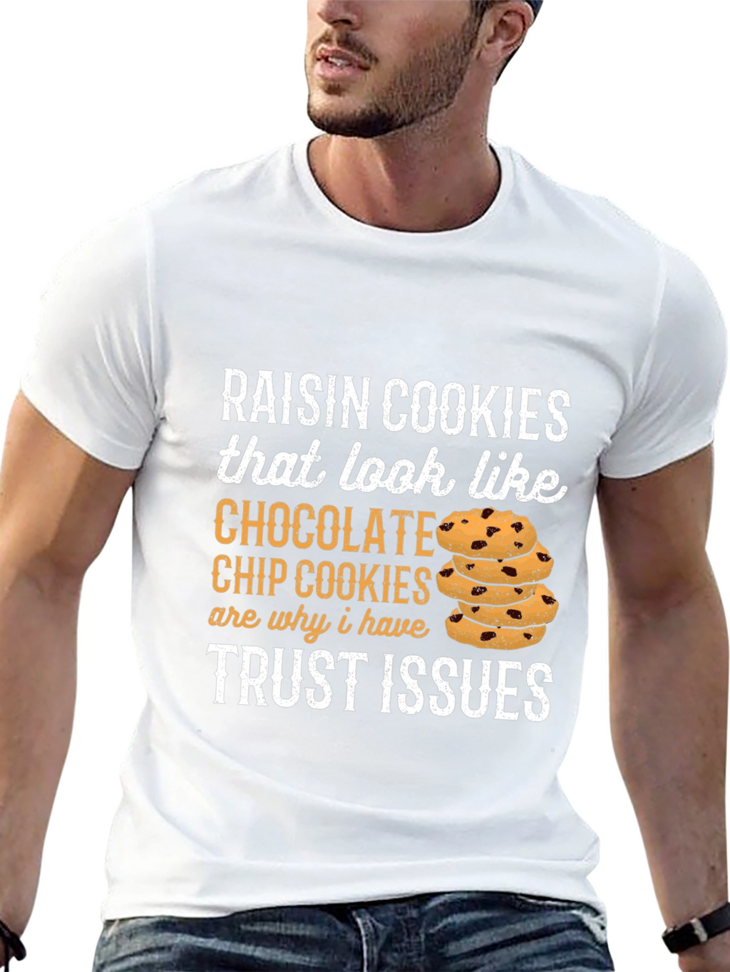 Funny Raisin Cookie Trust Issues T-Shirt