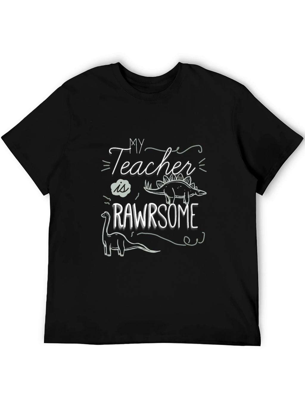 My Teacher is RAWRsome T-Shirt - Dinosaur Tee