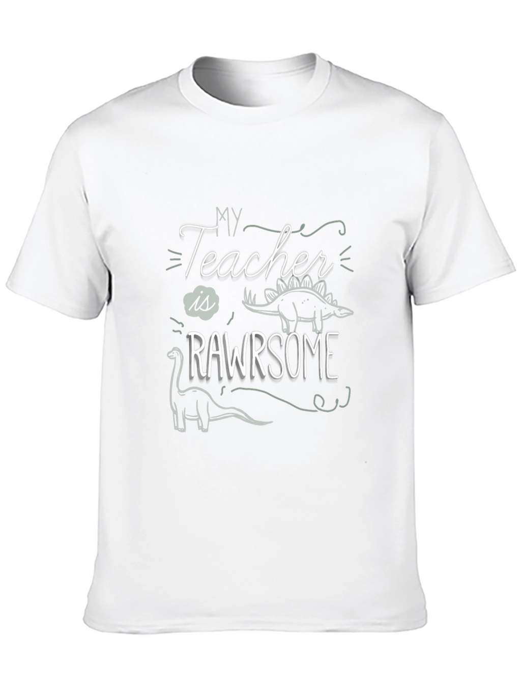 My Teacher is RAWRsome T-Shirt - Dinosaur Tee