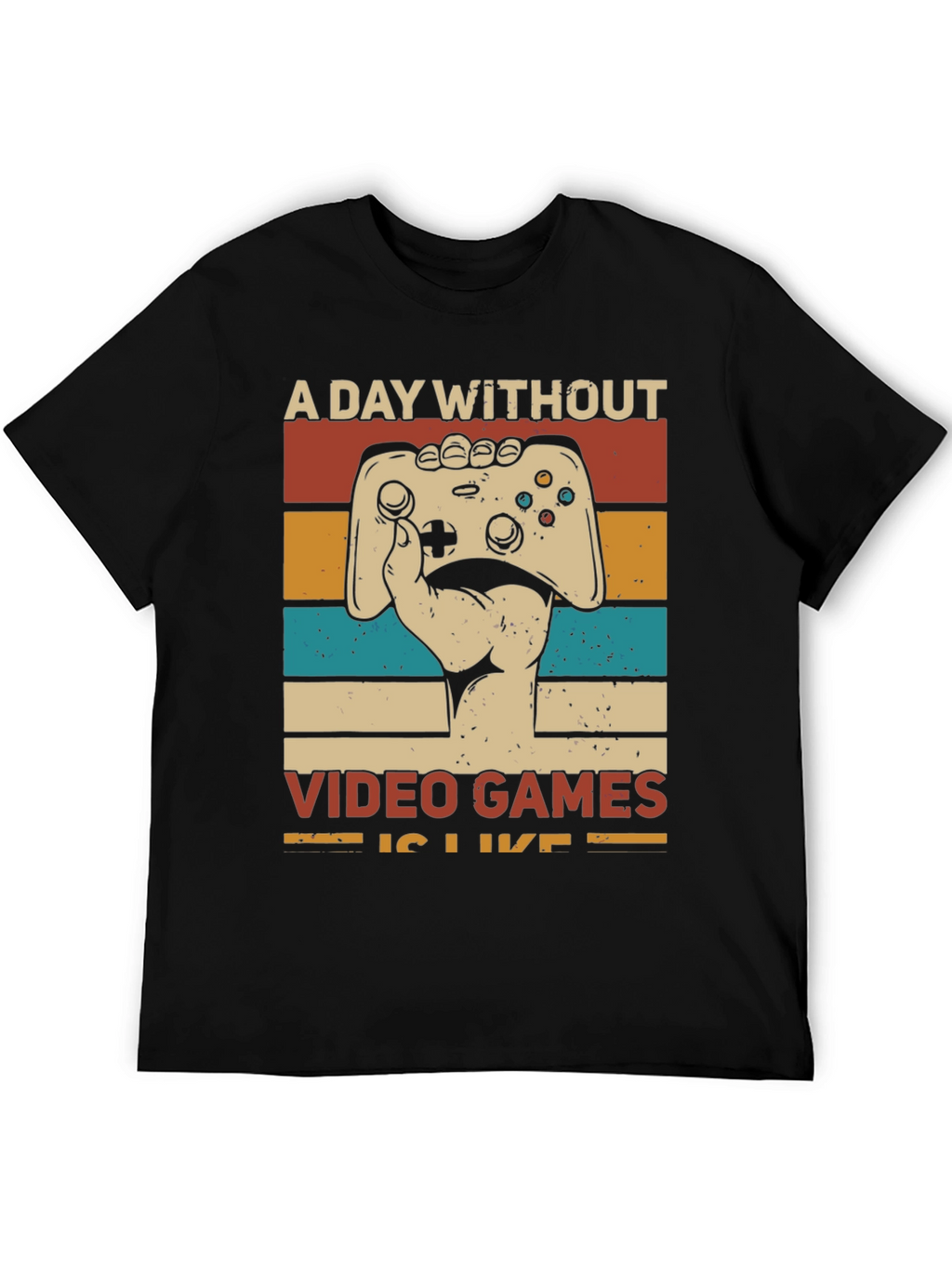 Retro Gamer T-Shirt - A Day Without Video Games