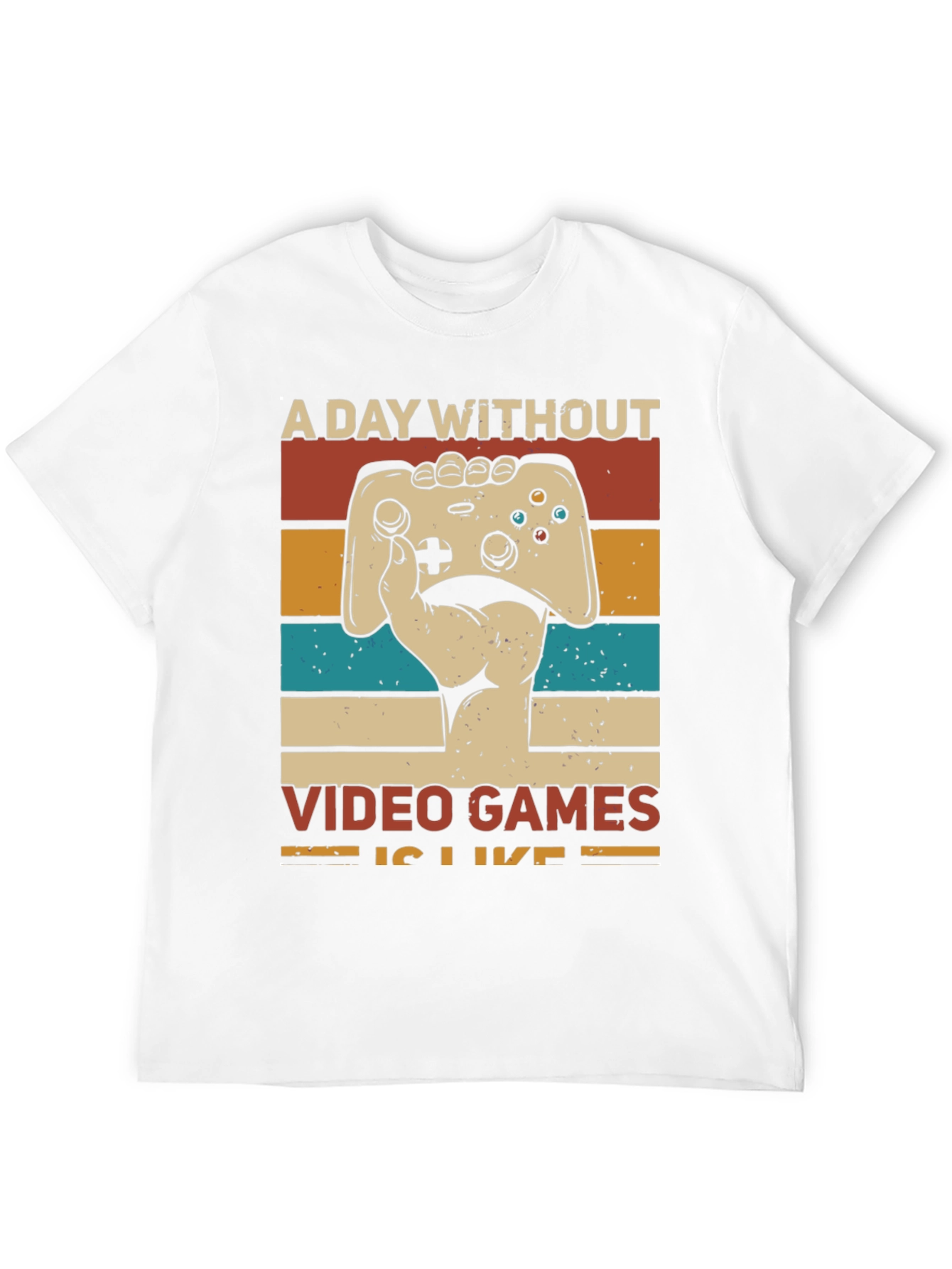 Retro Gamer T-Shirt - A Day Without Video Games