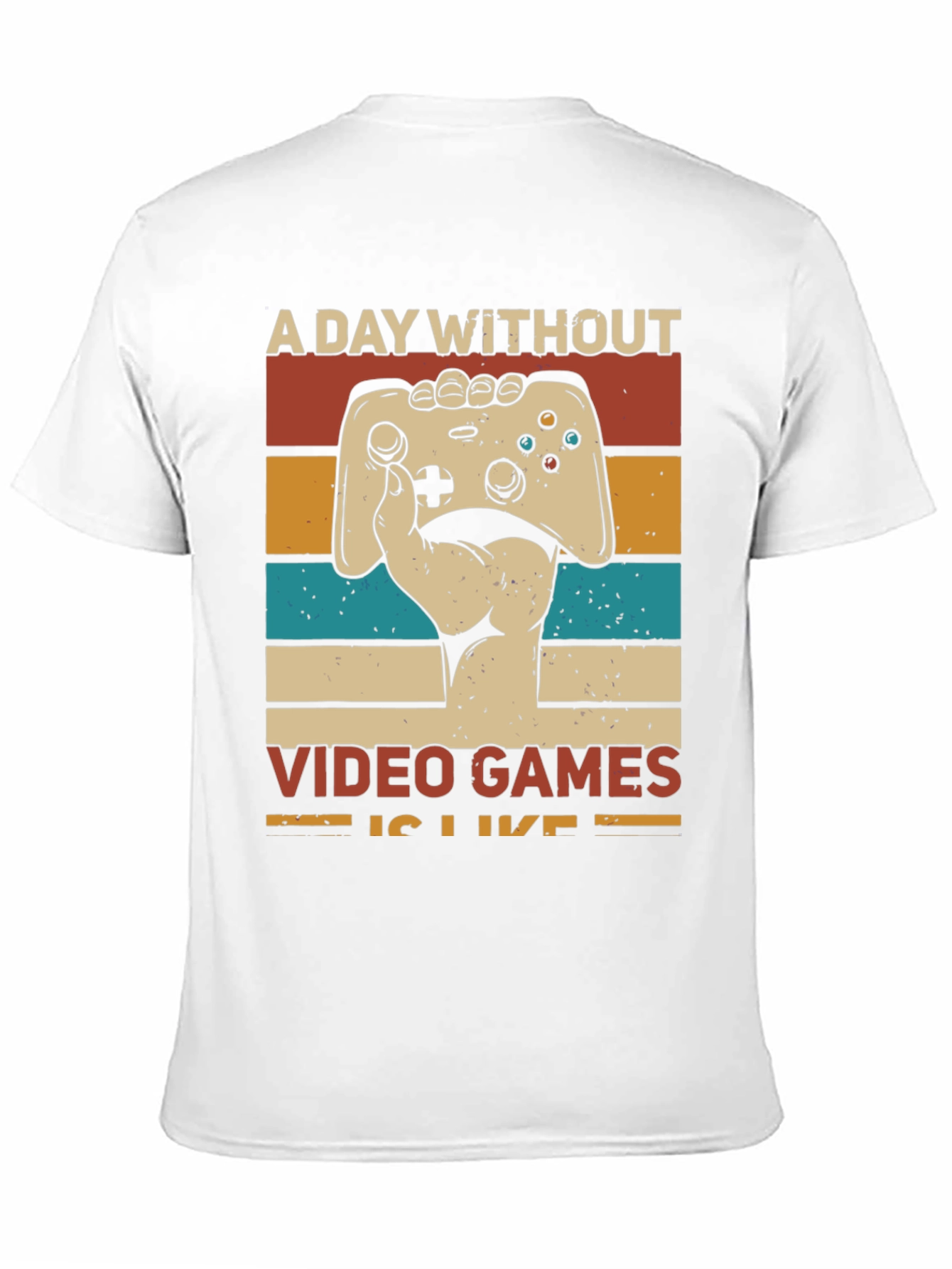 Retro Gamer T-Shirt - A Day Without Video Games