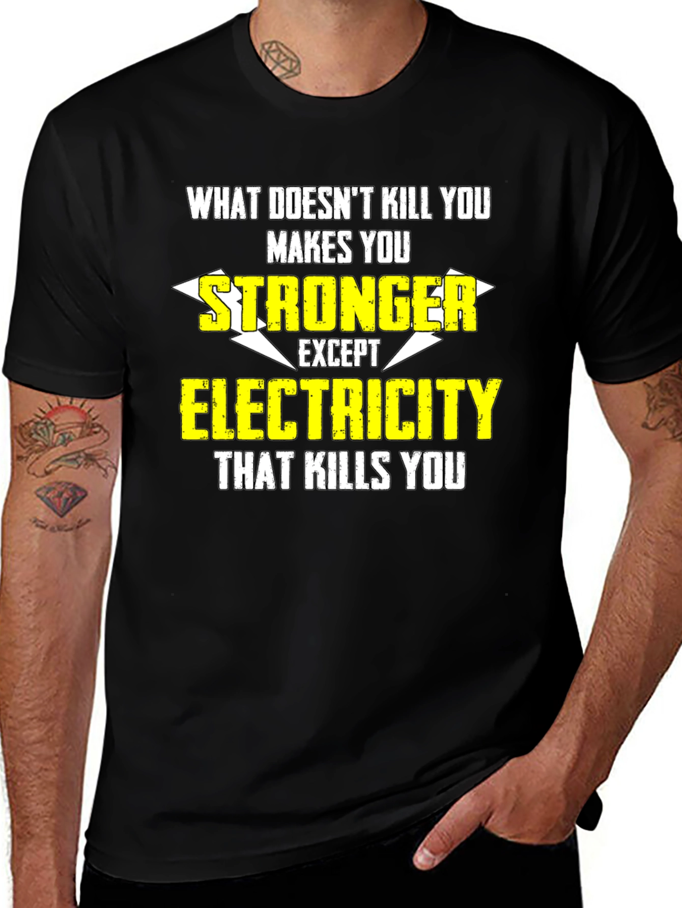 Funny Electrician T-Shirt: What Doesnt Kill You