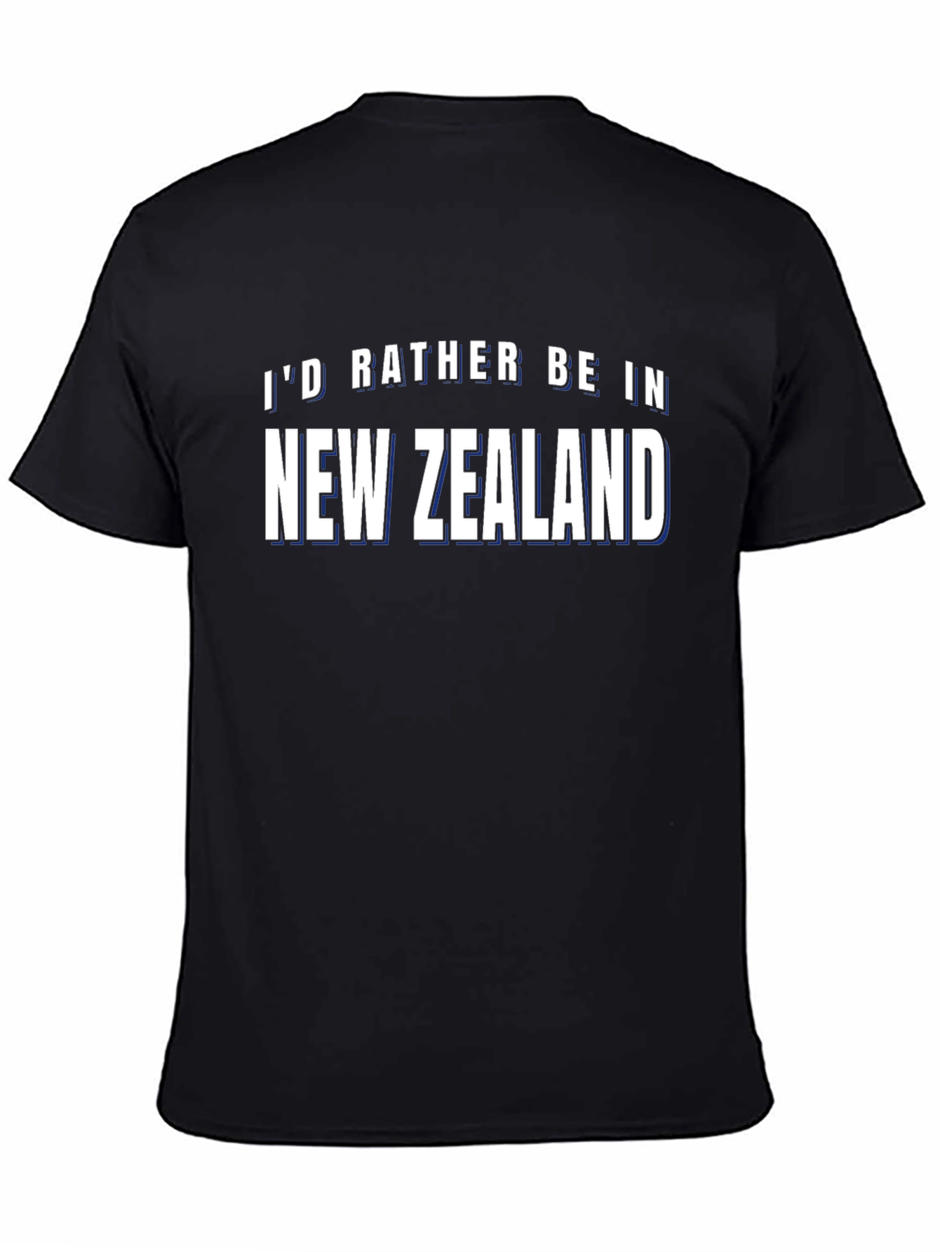 Id Rather Be In New Zealand Black T-Shirt