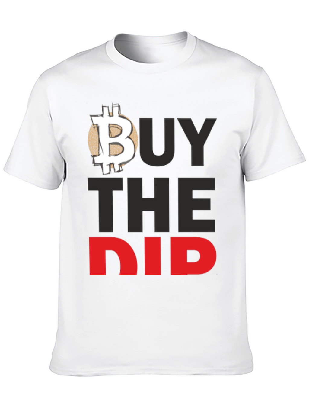Buy the Dip Bitcoin Crypto T-Shirt