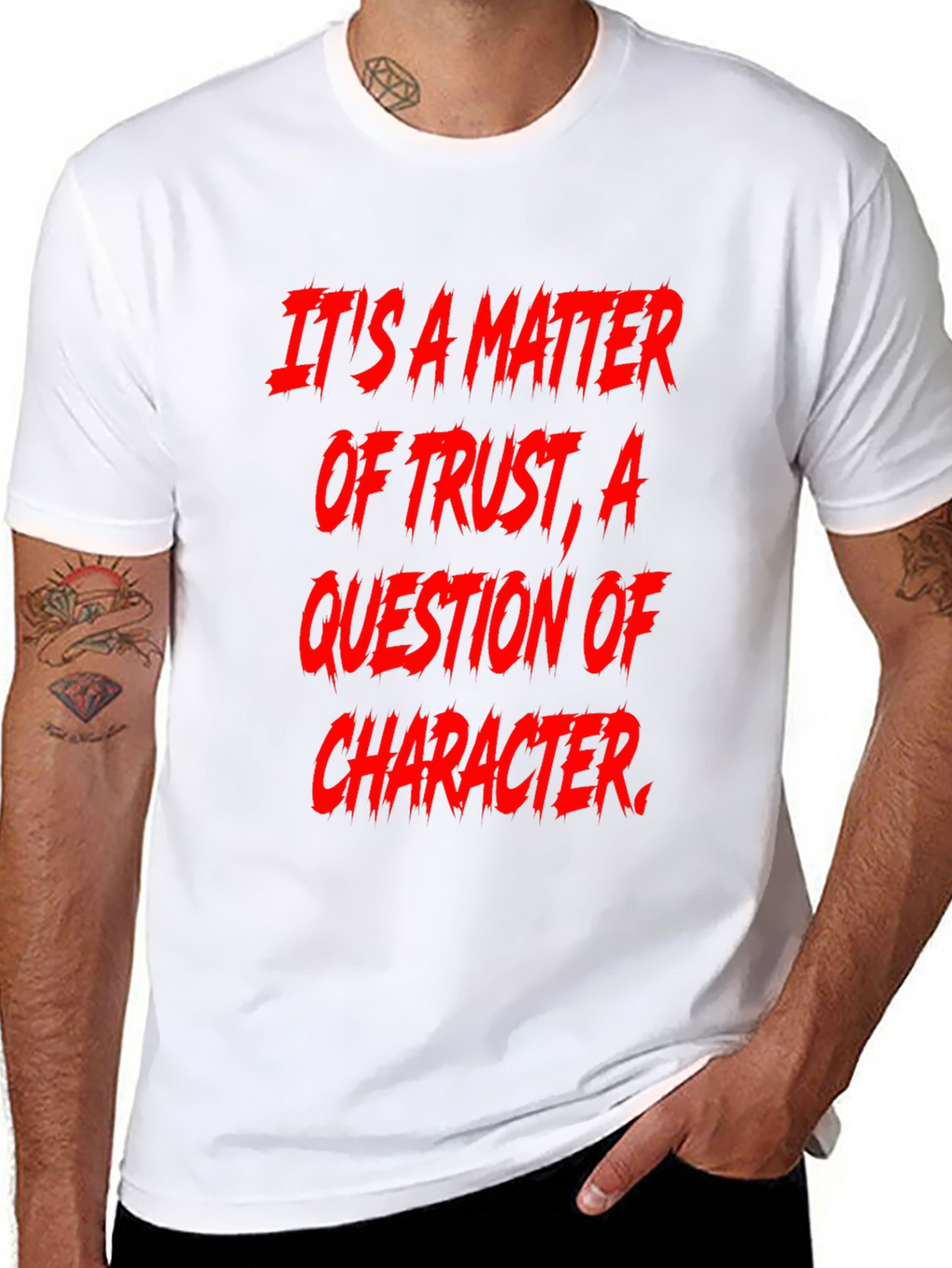 Trust & Character Graphic Tee - Bold Statement Shirt