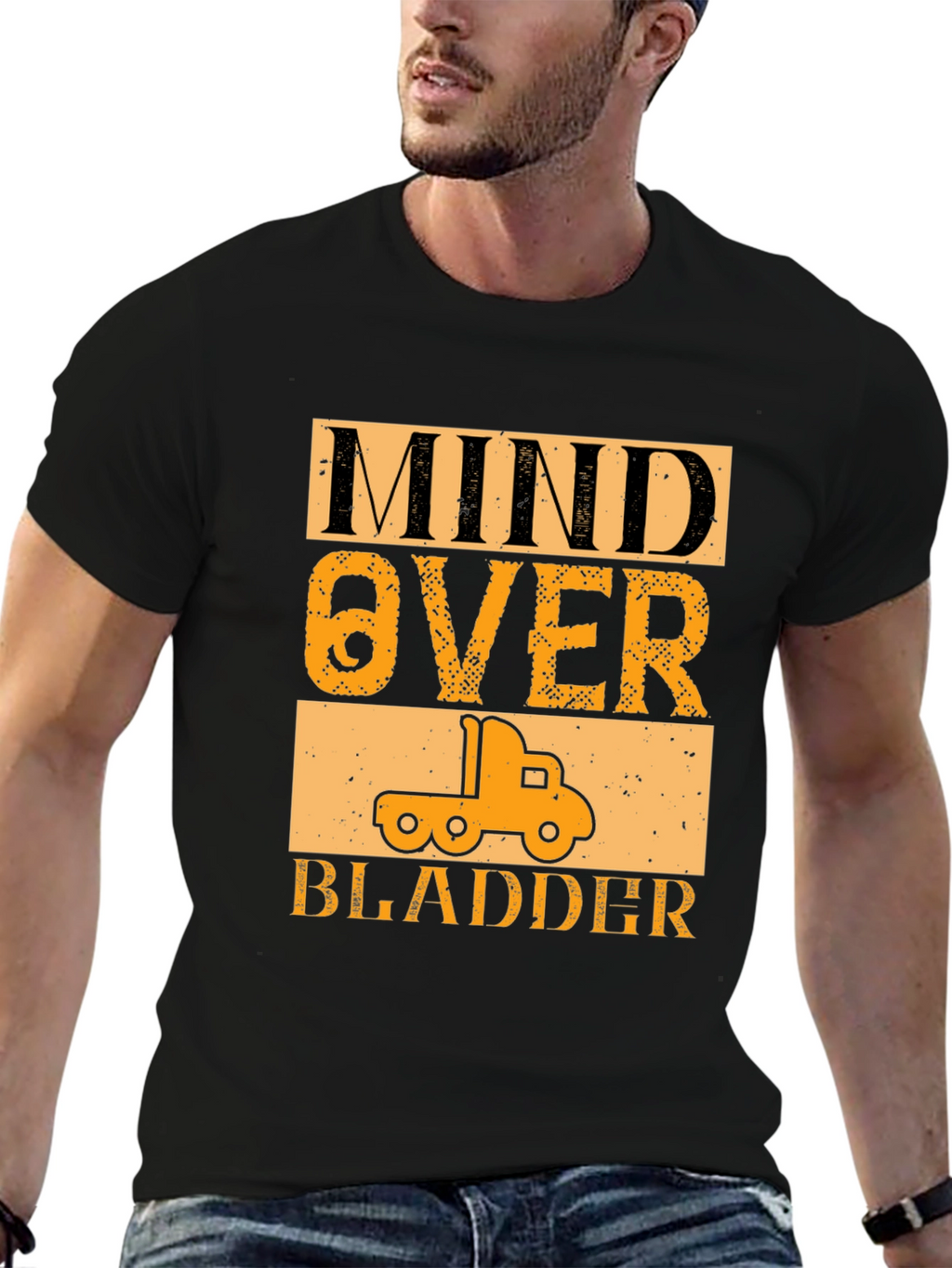 Mind Over Bladder Funny Trucker T-Shirt