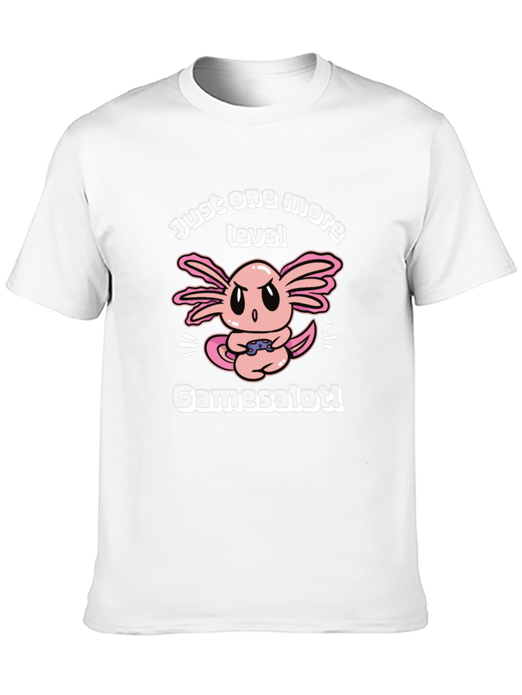 Gamer Axolotl T-Shirt - Just One More Level
