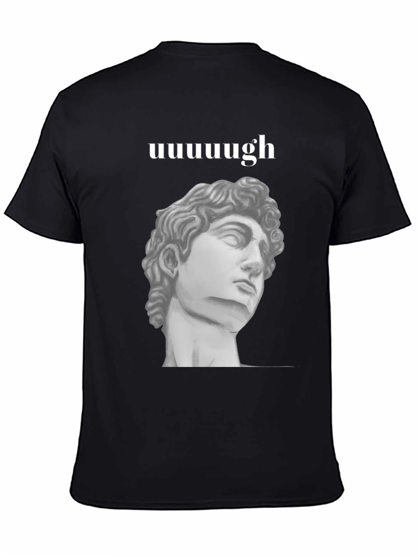 Uuuuuugh T-Shirt: Classical Bust Graphic Tee