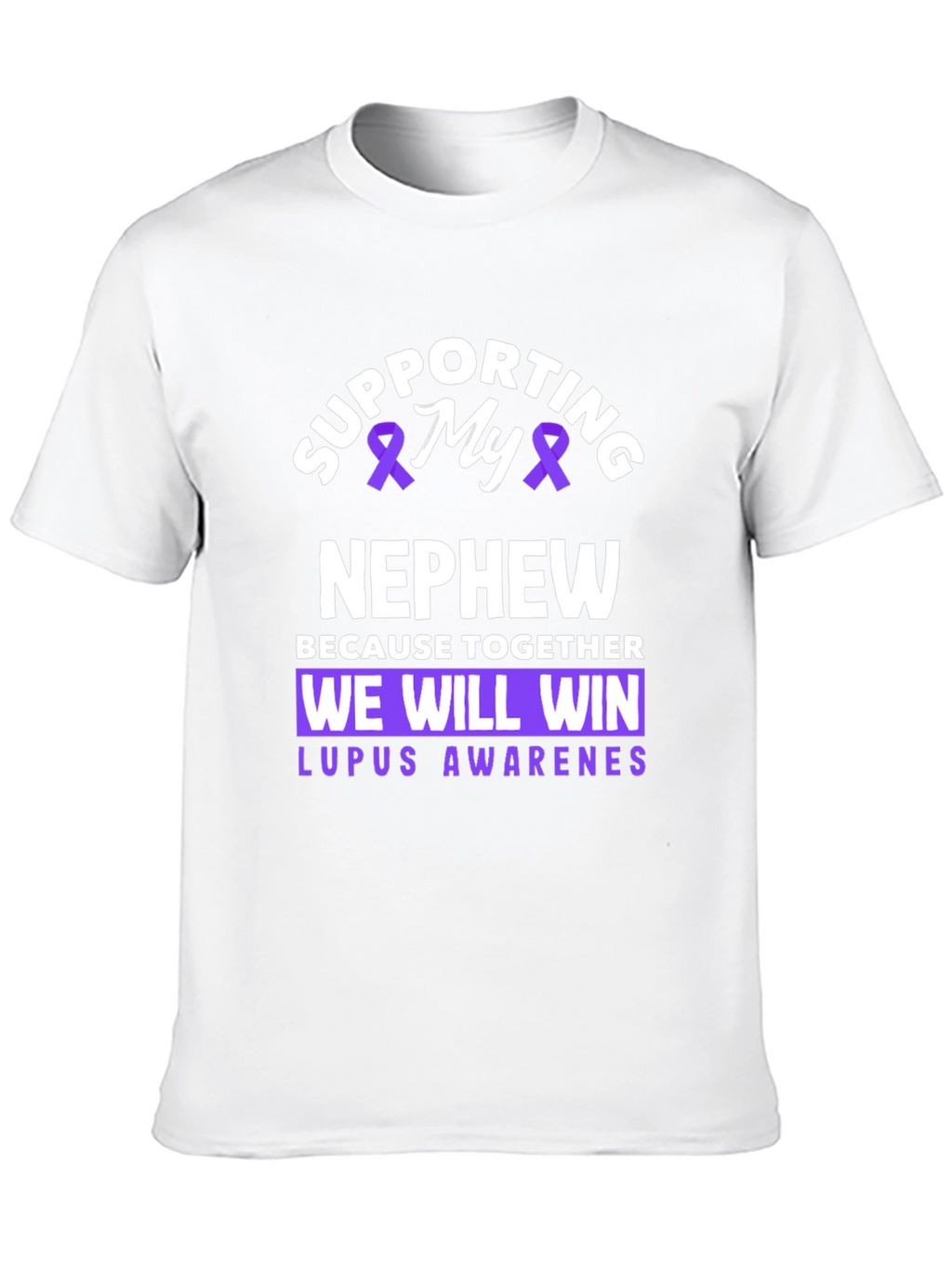 Supporting My Nephew Lupus Awareness T-Shirt