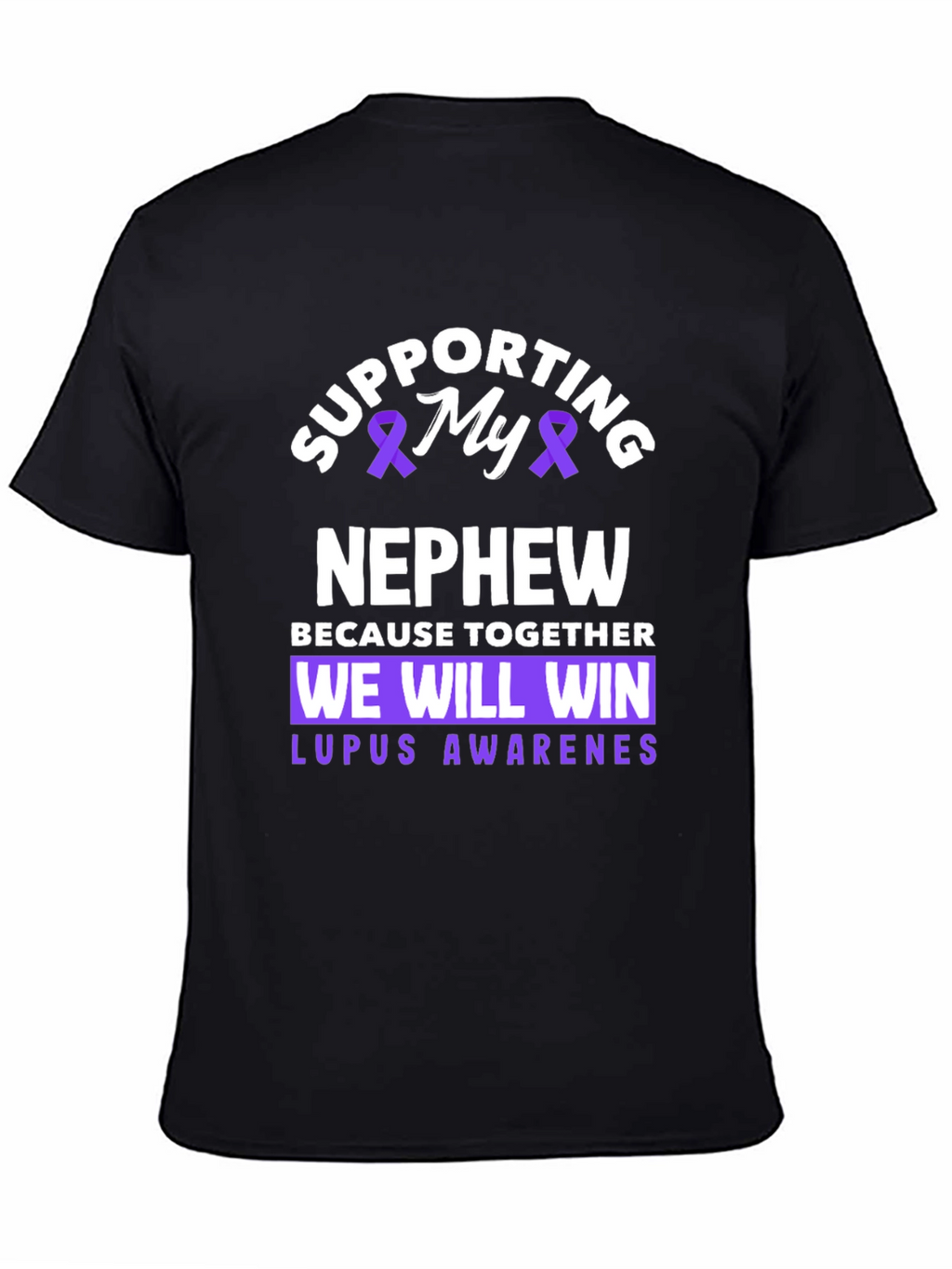 Supporting My Nephew Lupus Awareness T-Shirt