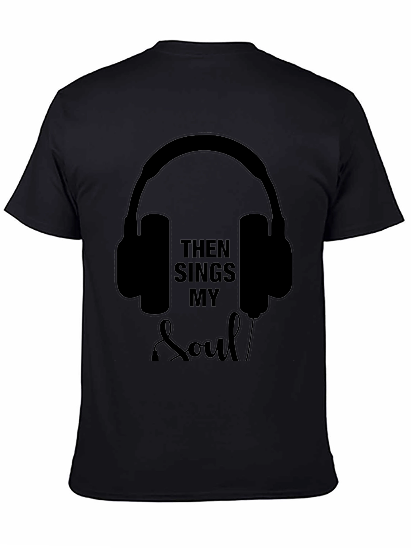 Then Sings My Soul T-Shirt