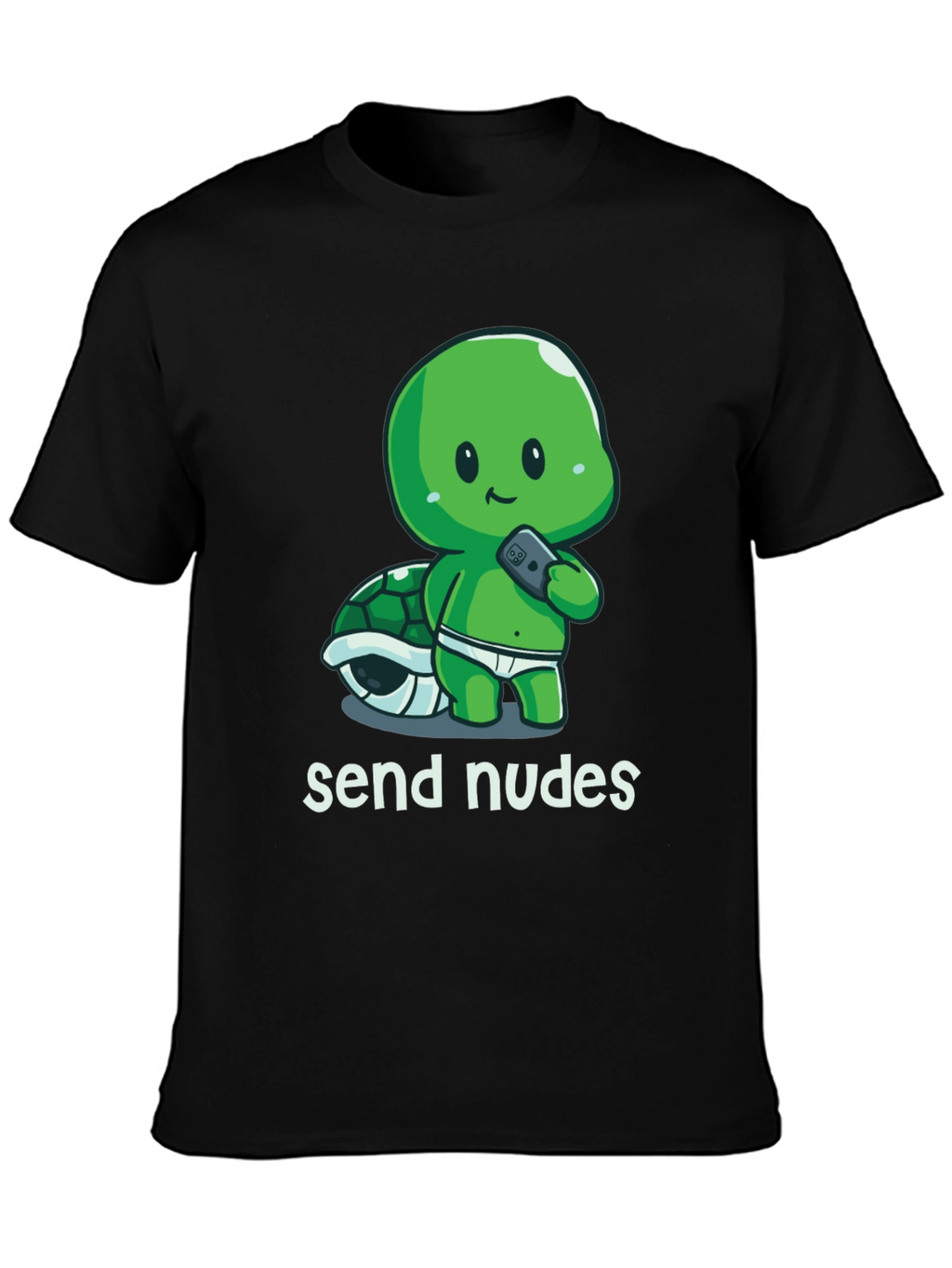Send Nudes Turtle T-Shirt - Funny Graphic Tee
