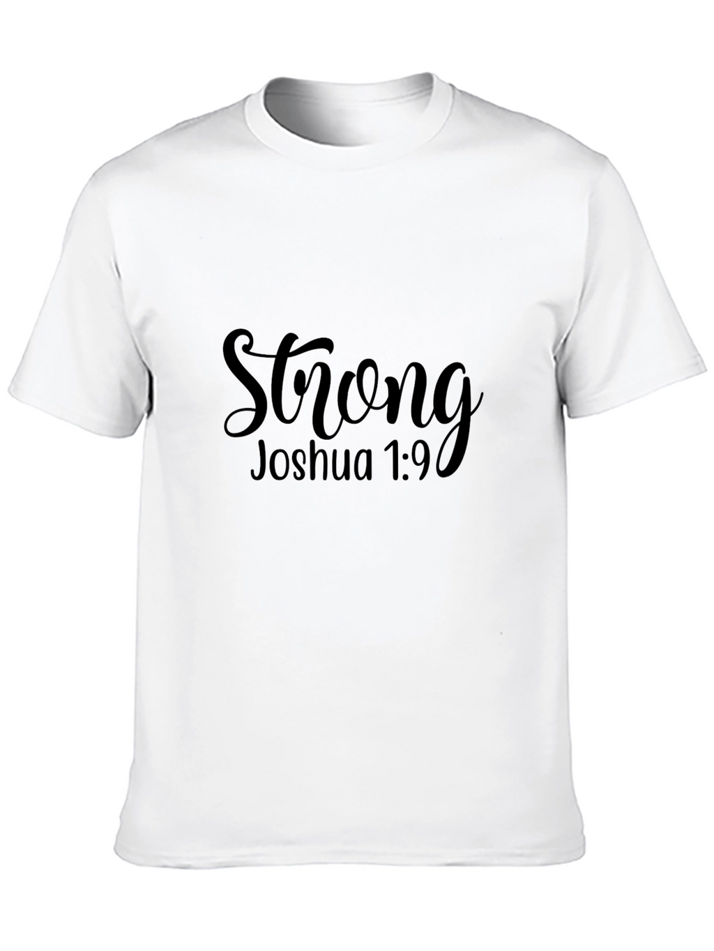 Strong Joshua 1:9 Black Graphic Tee