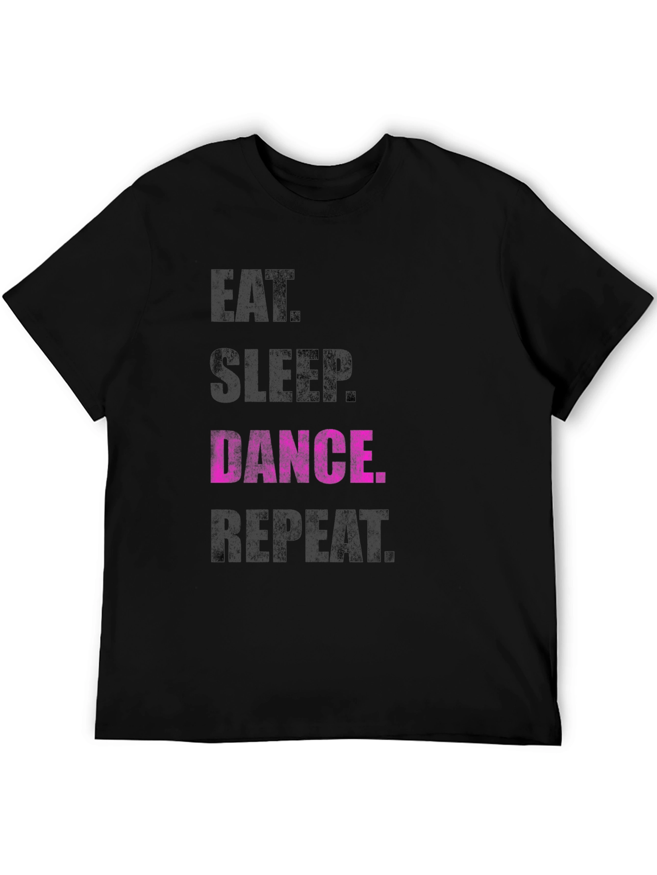 Eat Sleep Dance Repeat T-Shirt