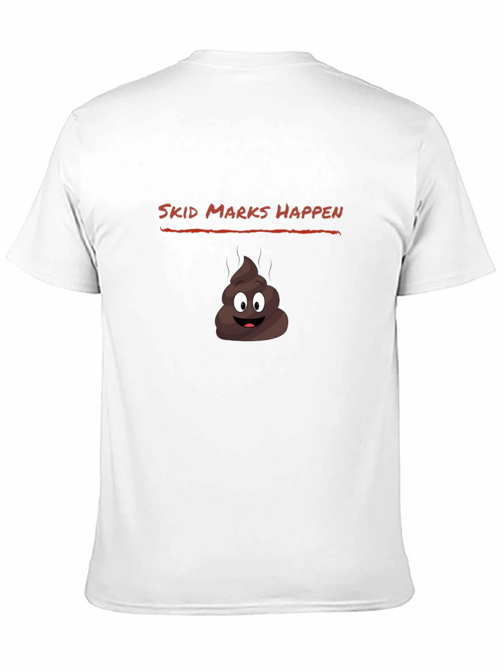 Skid Marks Happen Funny Graphic Tee