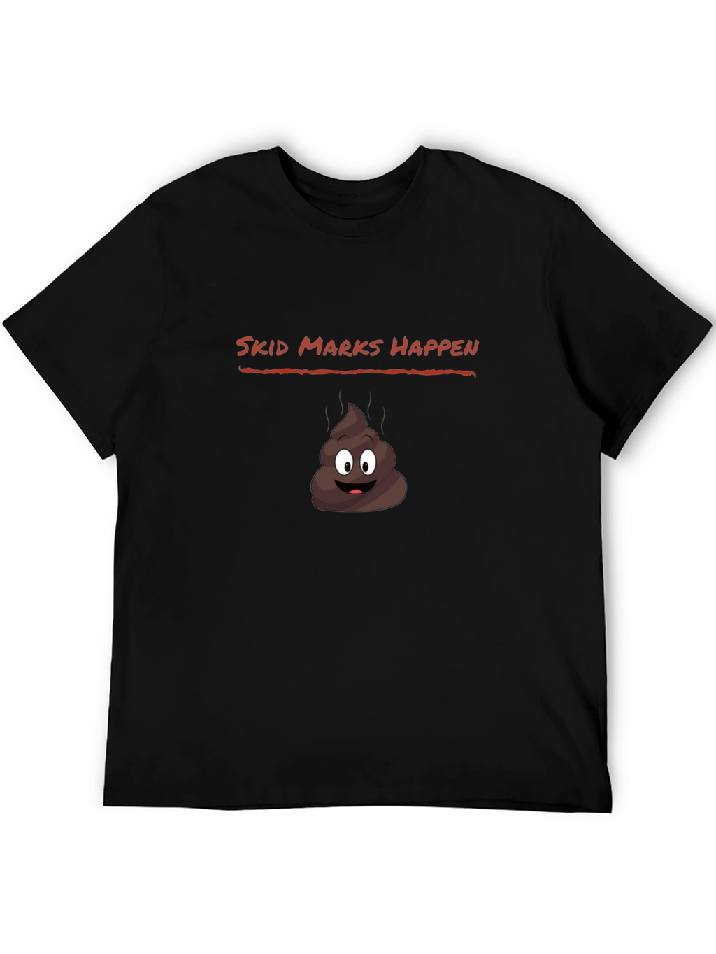 Skid Marks Happen Funny Graphic Tee