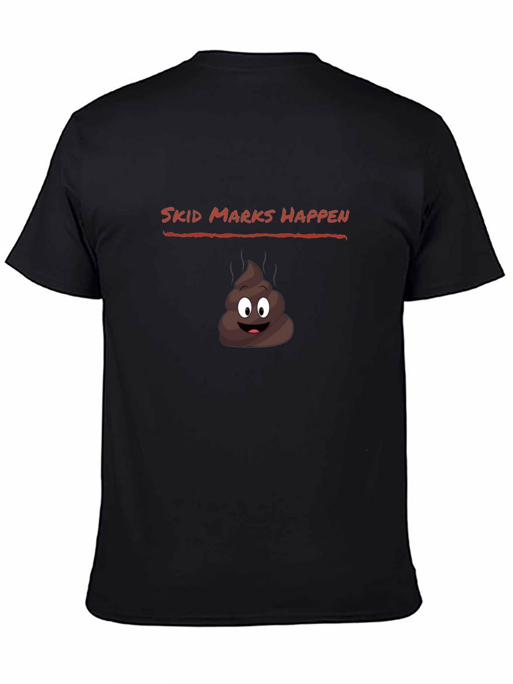 Skid Marks Happen Funny Graphic Tee