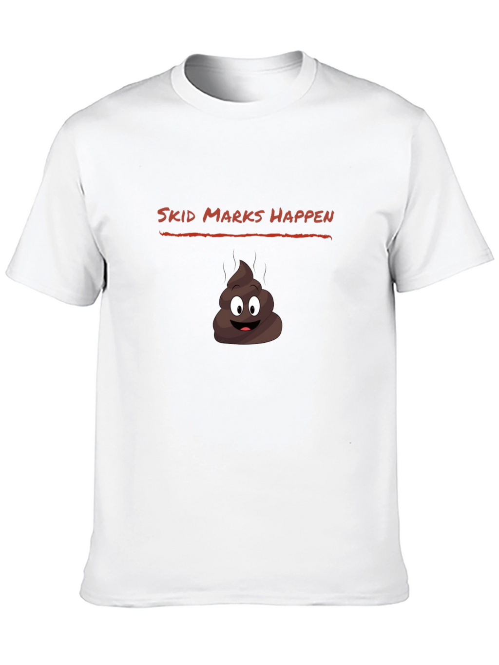Skid Marks Happen Funny Graphic Tee