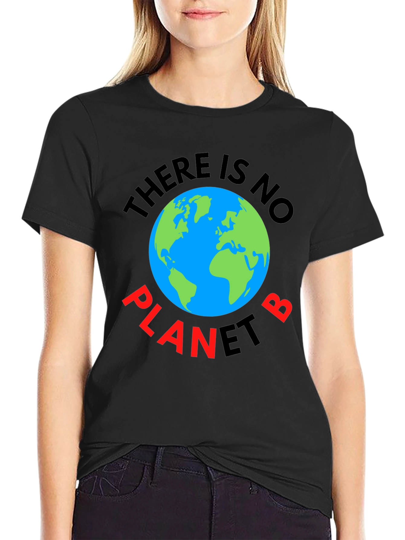 There Is No Planet B T-Shirt