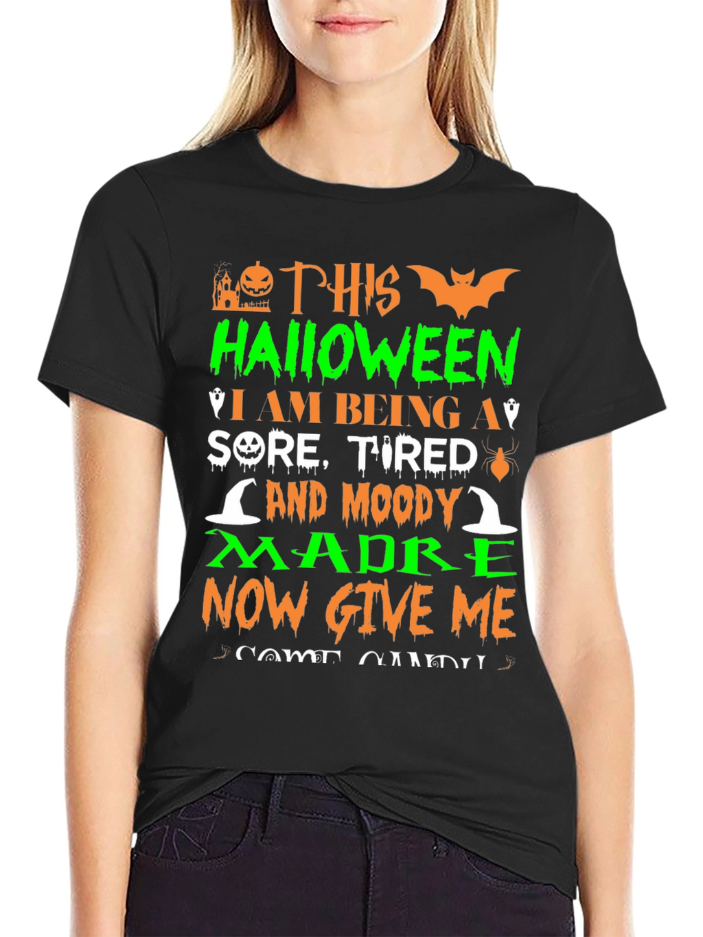 Halloween Sore Tired Moody Madre T-Shirt