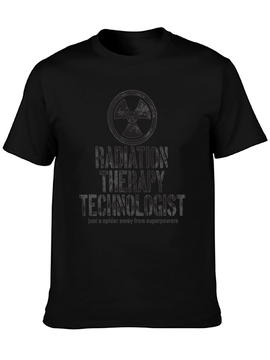 Radiation Therapy Technologist T-Shirt