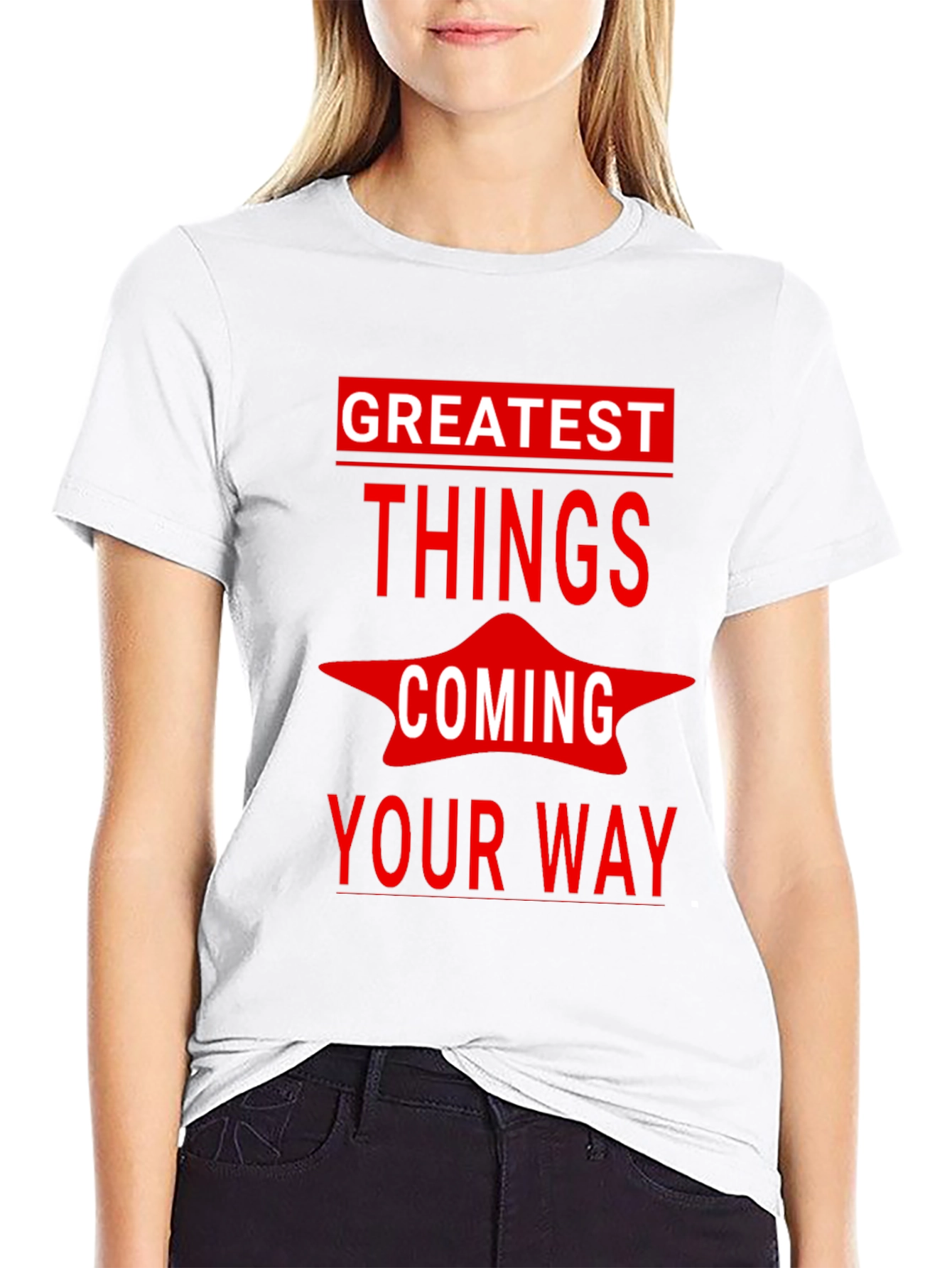 Greatest Things Coming Your Way Graphic Tee