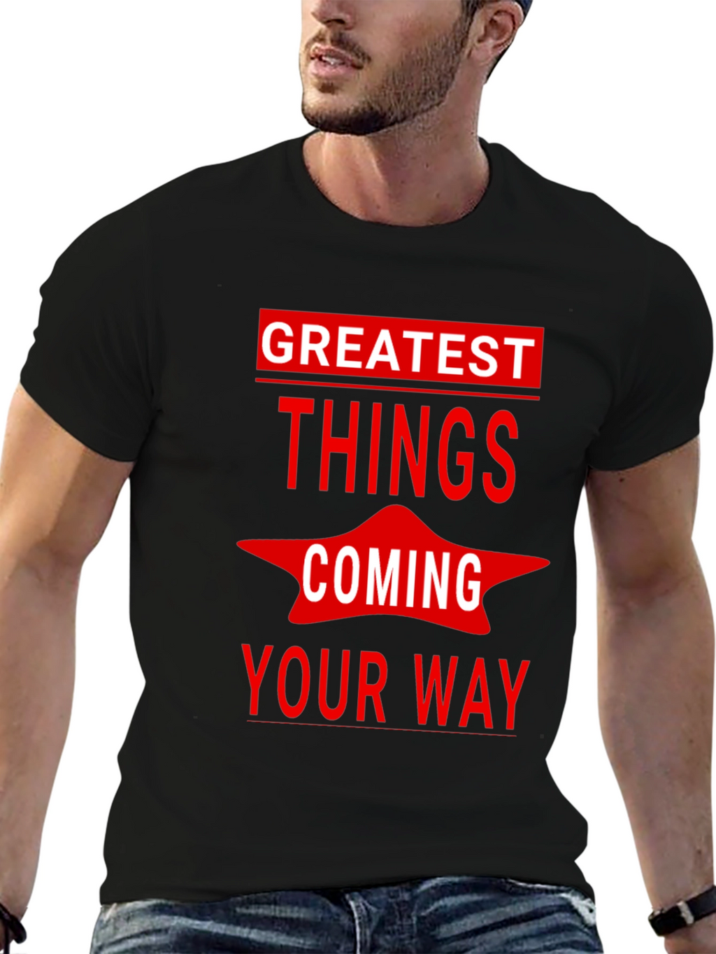 Greatest Things Coming Your Way Graphic Tee
