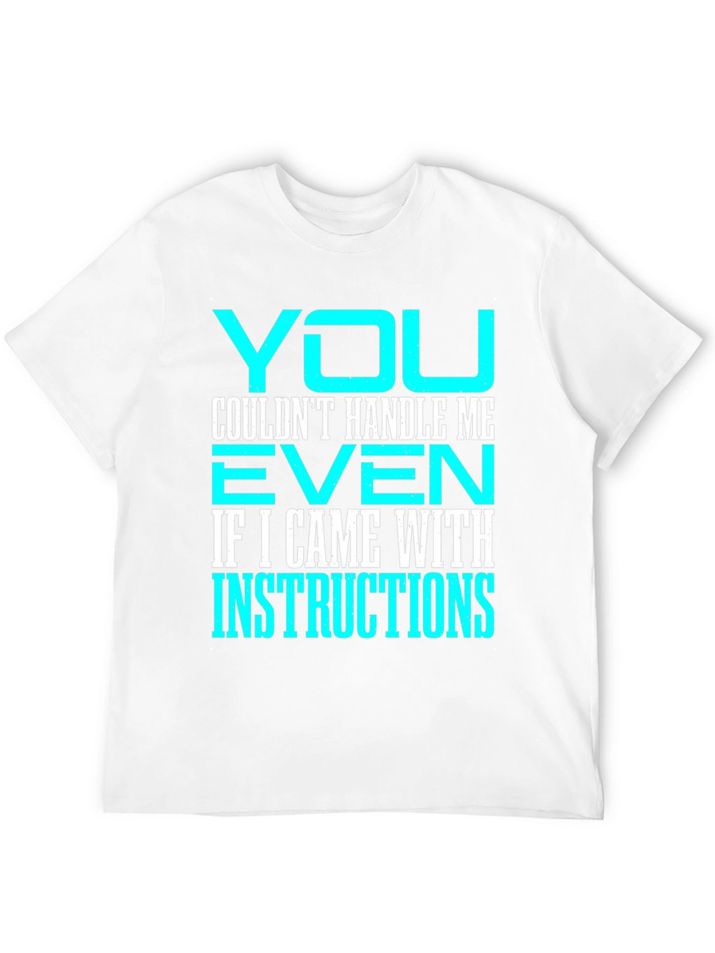 Handle Me Tee: Instructions Included!