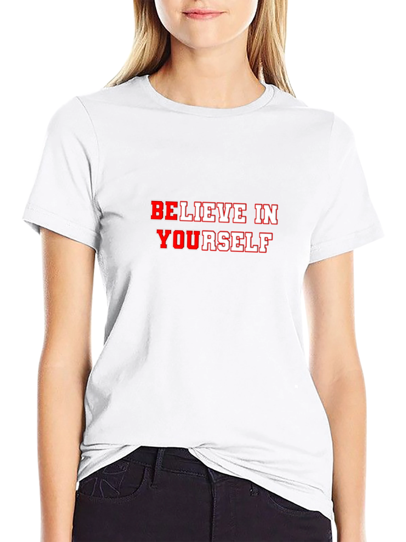 Believe in Yourself Graphic T-Shirt