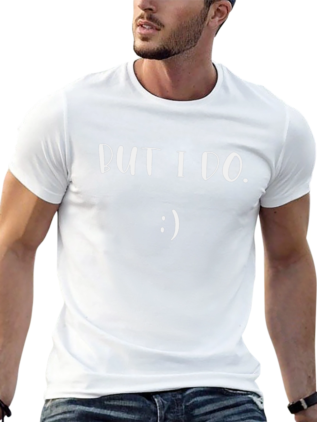 But I Do. T-Shirt - Black Graphic Tee