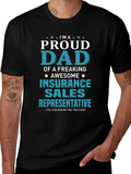 Proud Dad Insurance Sales Rep T-Shirt