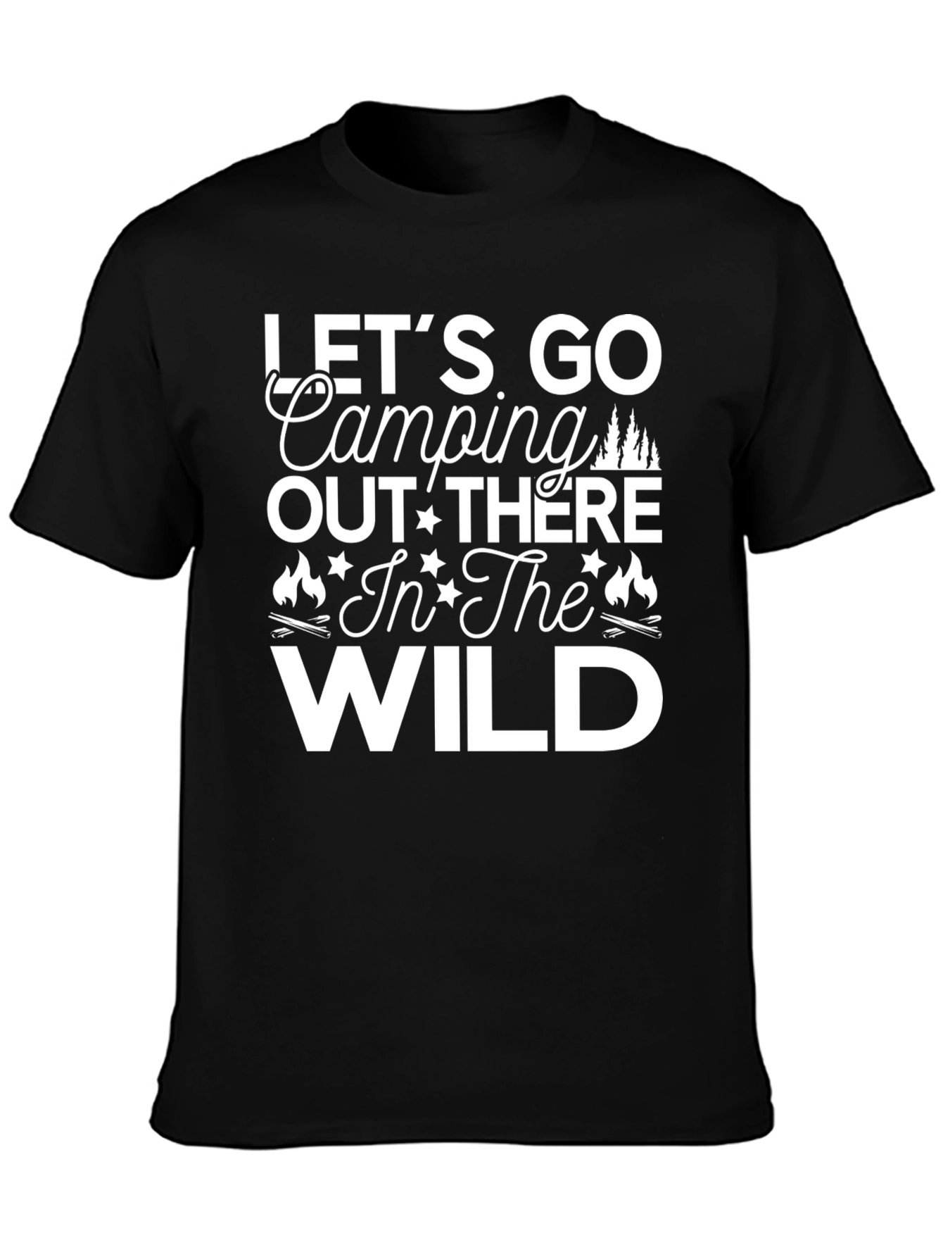 Lets Go Camping T-Shirt - Wild Adventure Tee