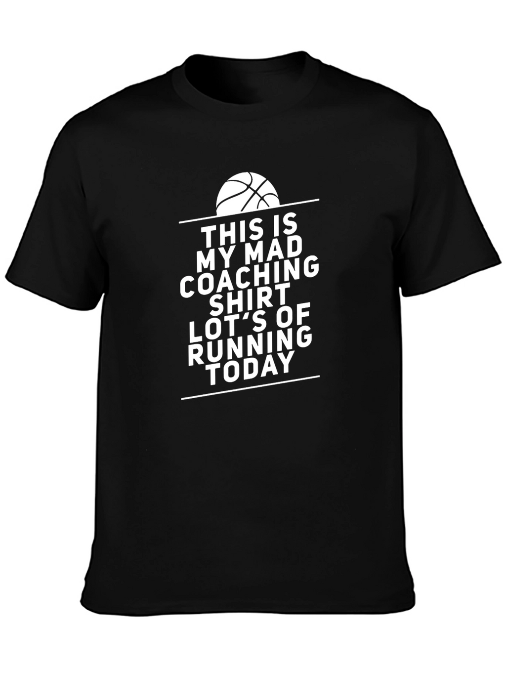 Mad Coaching Basketball Shirt