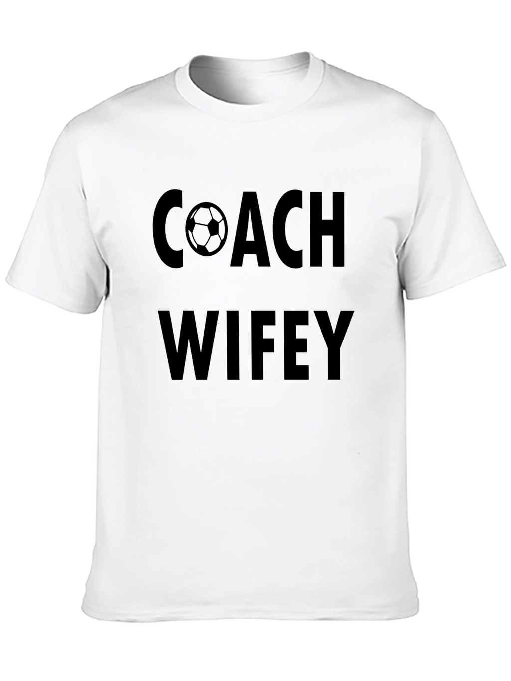 Coach Wifey T-Shirt - Soccer Mom Apparel