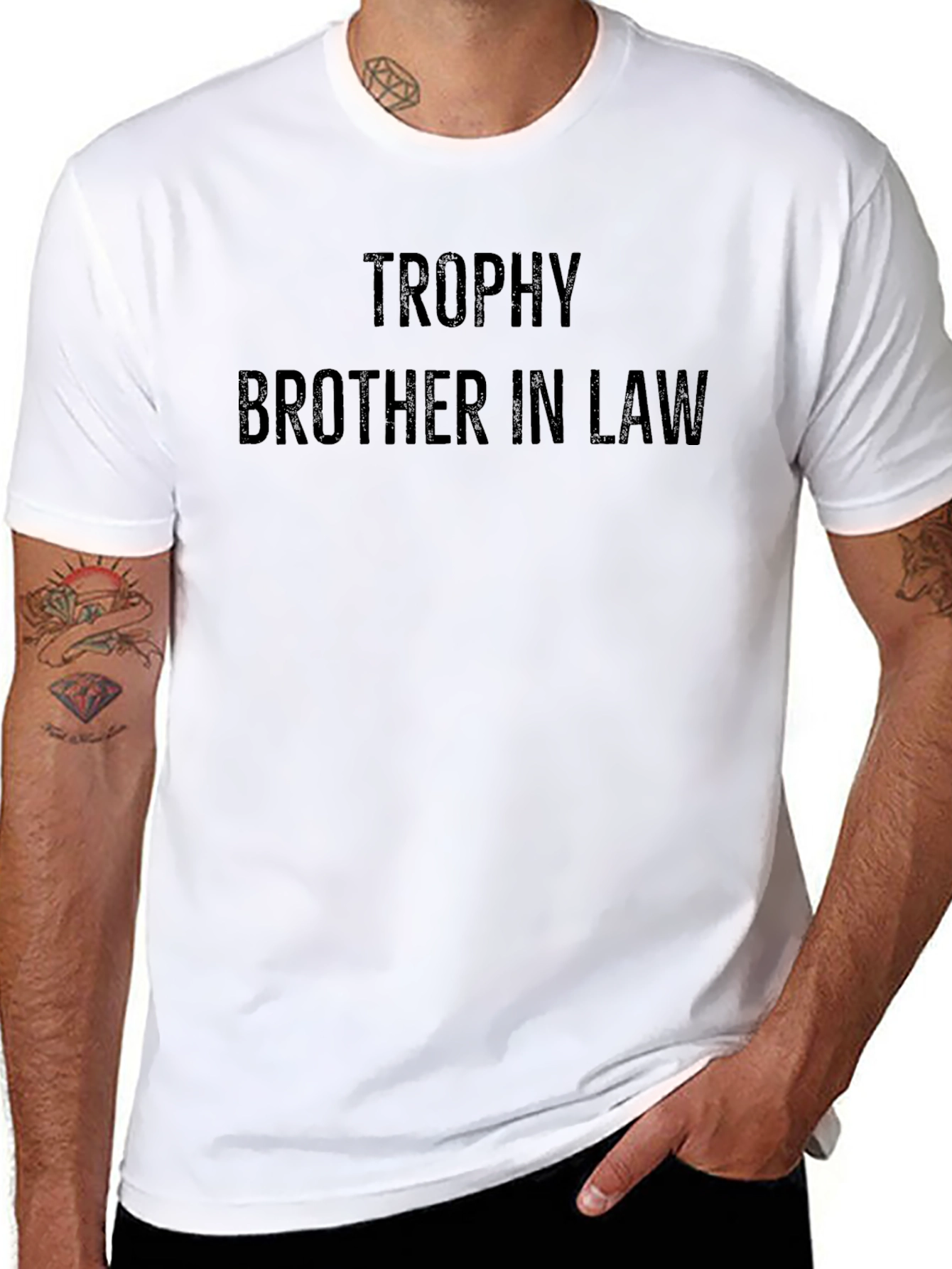 Trophy Brother In Law - Funny Novelty T-Shirt