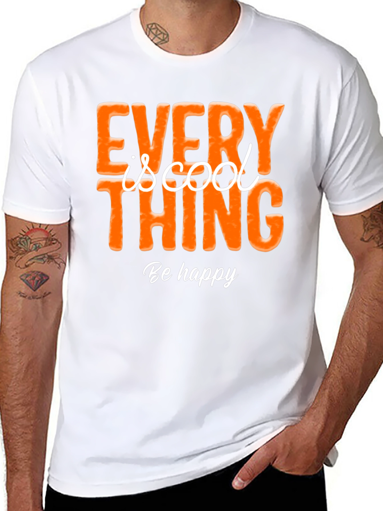 Every Thing is Cool Graphic Tee - Be Happy
