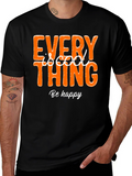 Every Thing is Cool Graphic Tee - Be Happy