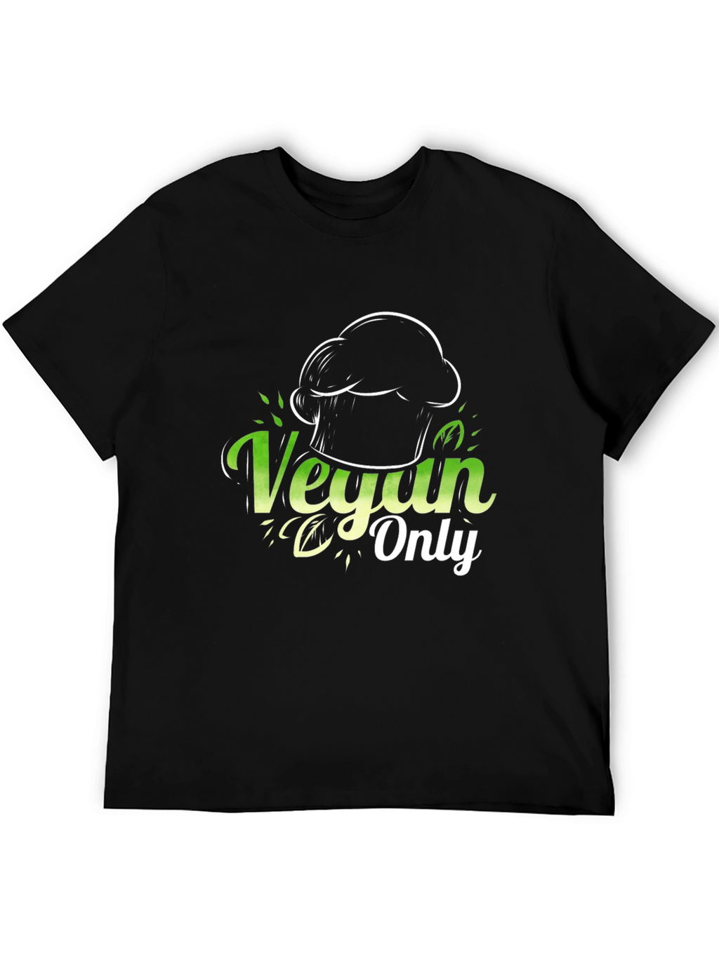 Vegan Only Chef T-Shirt - Stylish & Comfortable