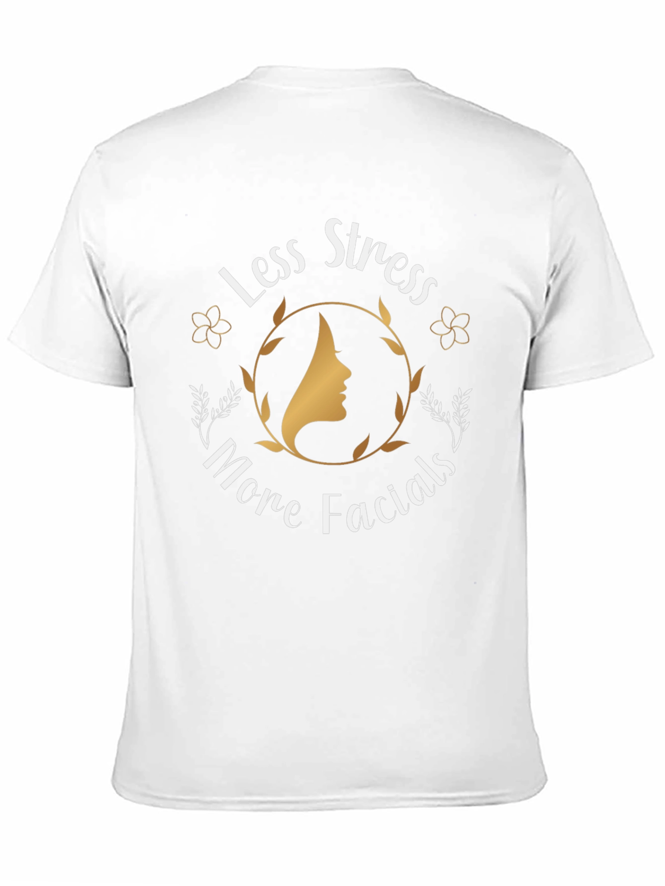 Less Stress More Facials Graphic T-Shirt