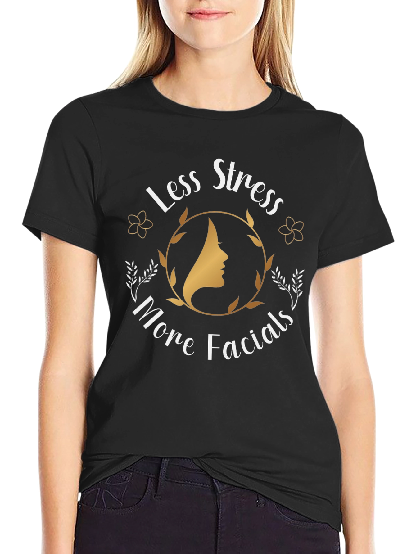 Less Stress More Facials Graphic T-Shirt
